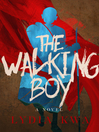 Cover image for The Walking Boy